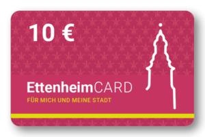 EttenheimCARD Gutschein 10 Euro