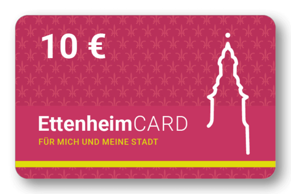 EttenheimCARD Gutschein 10 Euro
